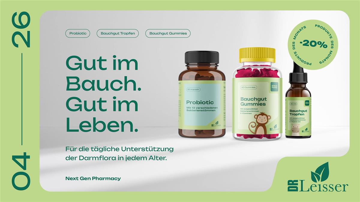April Aktion mit 20% Rabatt auf Dr. Leisser Probiotic  und Dr. Leisser Bauchgut Gummies und Dr. Leisser Bauchgut Tropfen